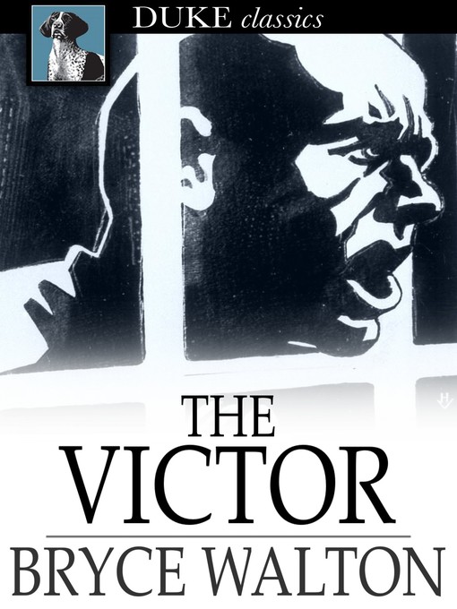 Title details for The Victor by Bryce Walton - Available